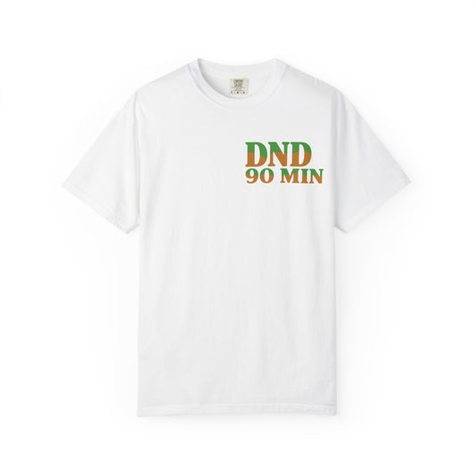 DND 90-Minutes T-Shirt — "Do Not Disturb 90 Minutes" Gaming Tee - Merit Sell