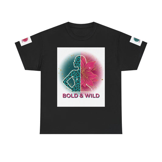 Bold & Wild Graphic Tee — Floral Silhouette Women’s Empowerment T-Shirt