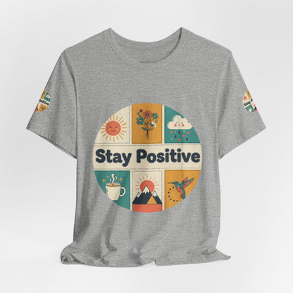 Stay Positive Graphic Tee — Retro Sunshine Inspirational T‑Shirt