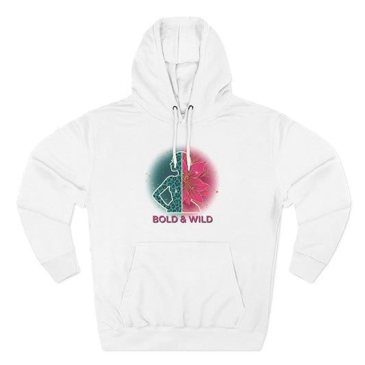 Bold & Wild Floral Hoodie — Women's Bold & Wild Graphic Fleece Hoodie