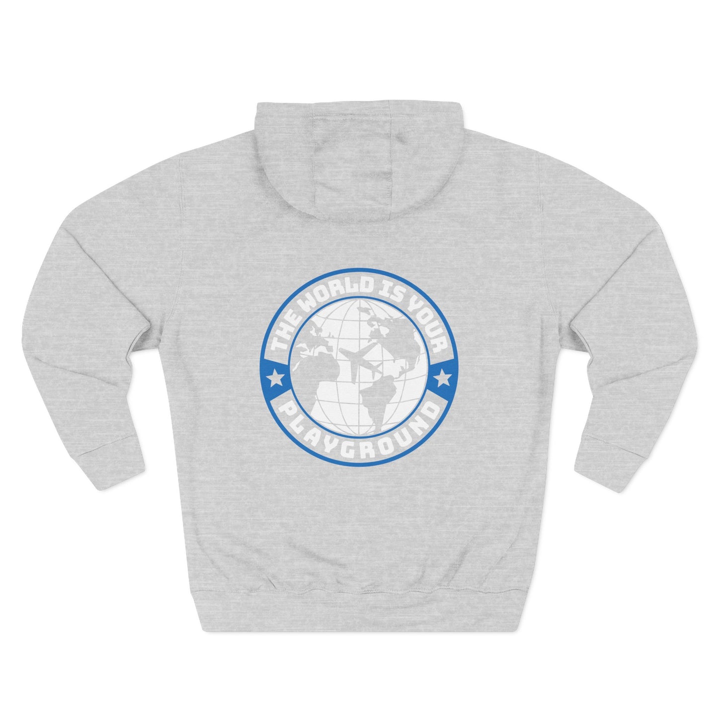 'The World Is Your Playground' Fleece Hoodie - Merit Sell