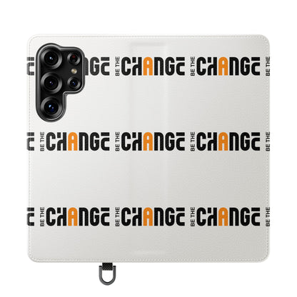 Flip Case - "Be The Change" Repeating Logo Wallet Phone Case