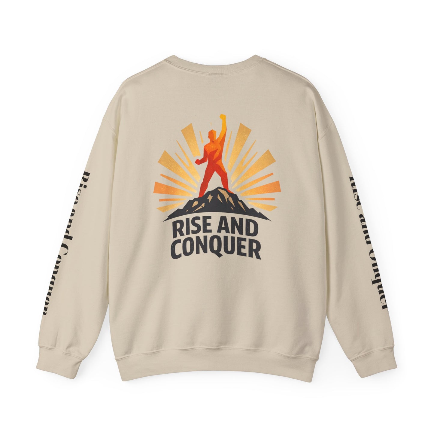 Rise and Conquer Sweatshirt