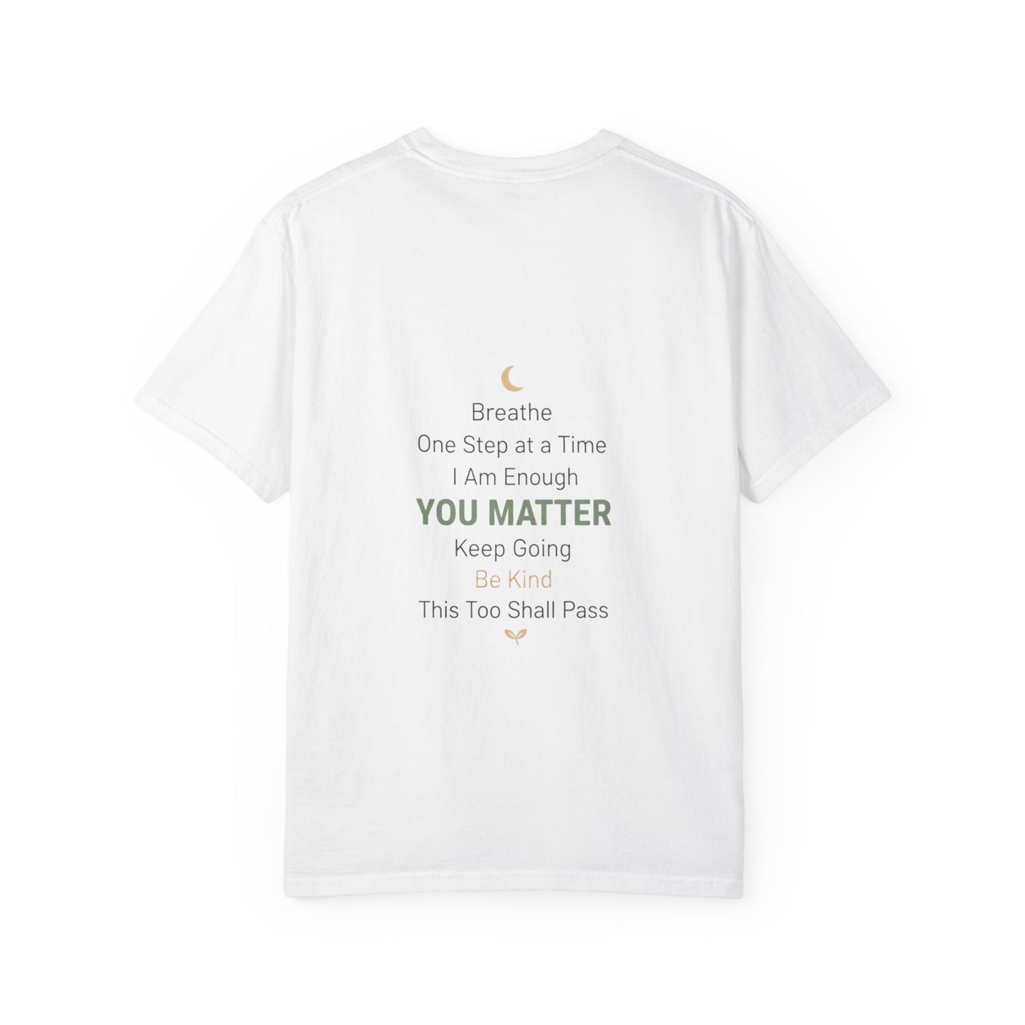 Inspirational "You Matter" T-Shirt — Motivational Affirmation Tee