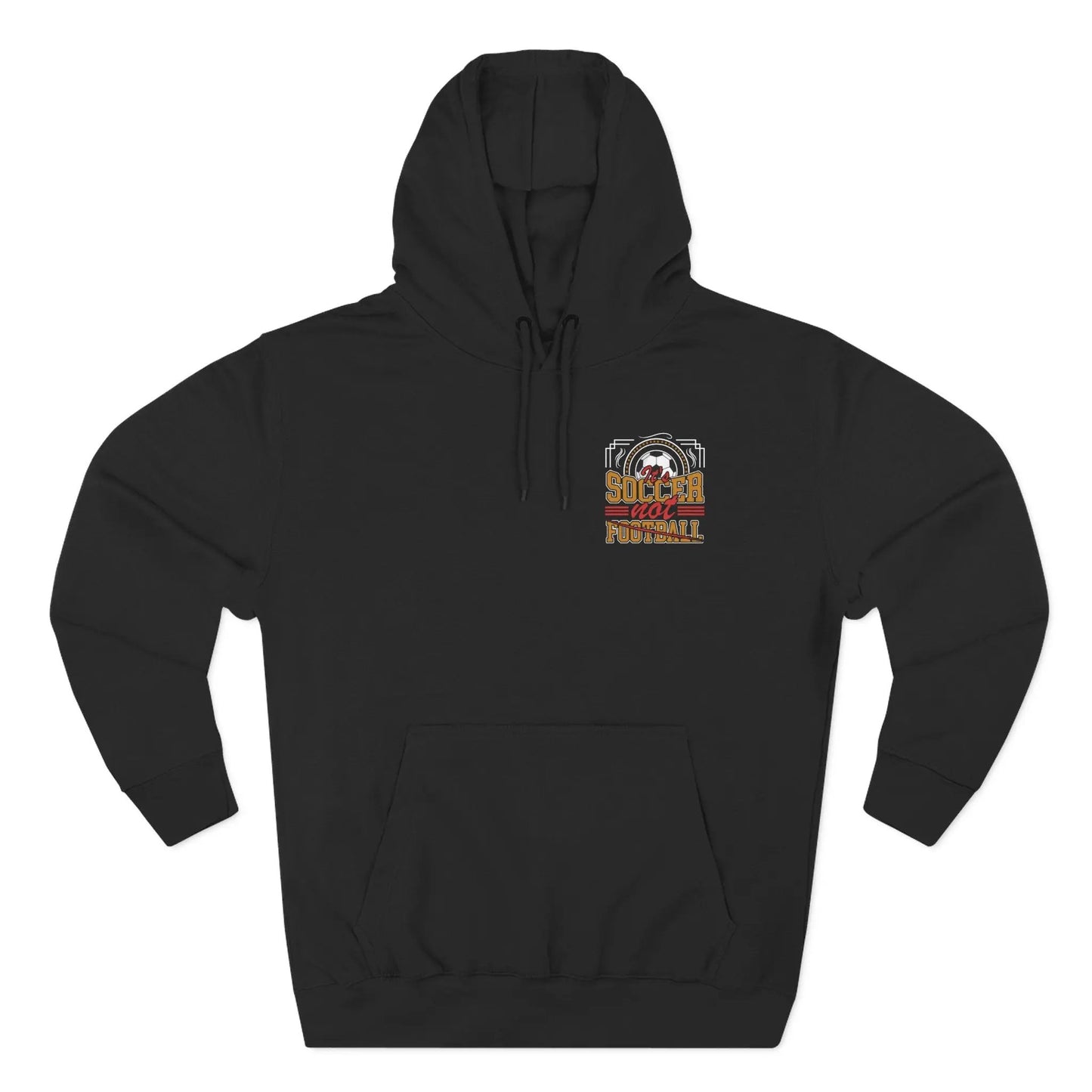 Soccer Not Football Hoodie — Retro Soccer Graphic Fleece Pullover - Merit Sell