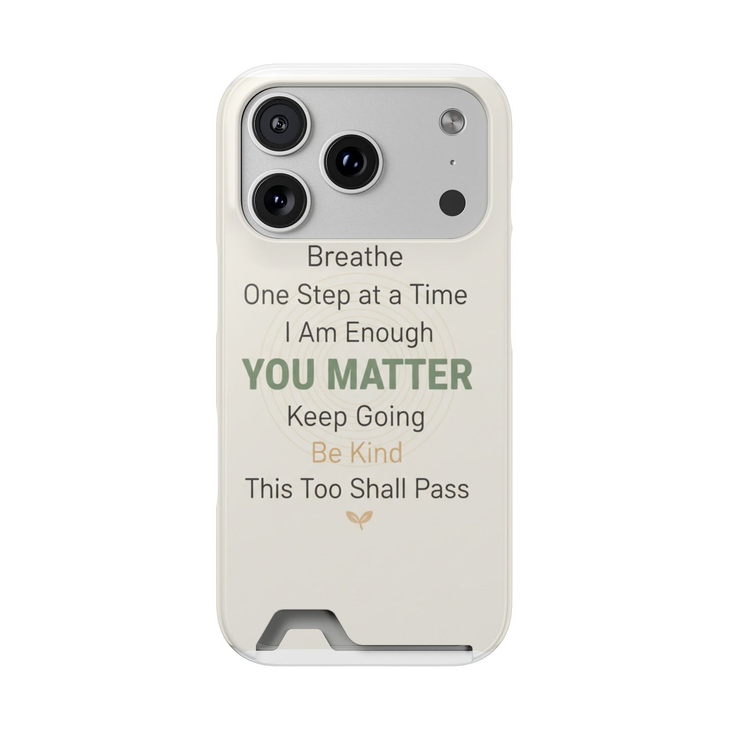 Phone Case — 'You Matter' Card-Holder Phone Case | Motivational Self-Care Quote
