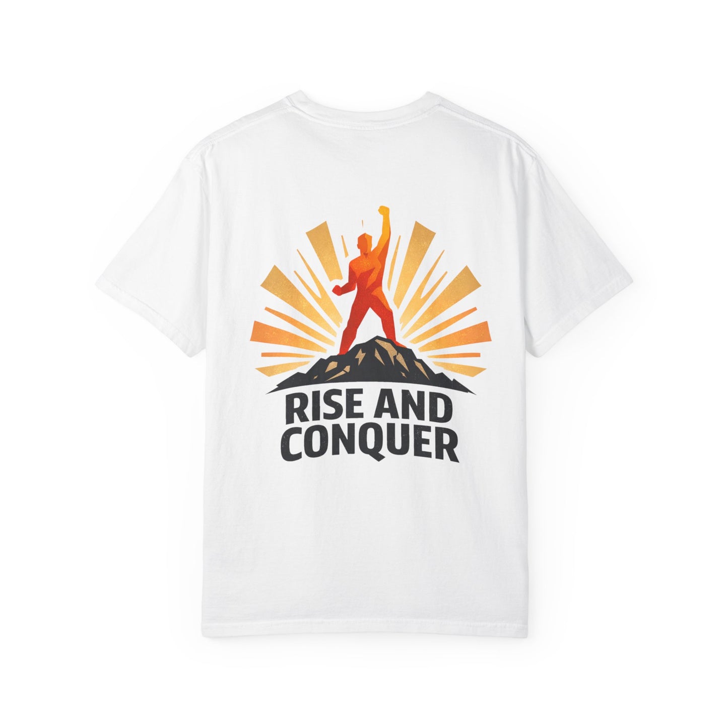 Rise and Conquer T‑Shirt