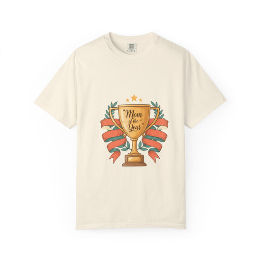Mom of the Year T-Shirt — Trophy Design Mother's Day Tee