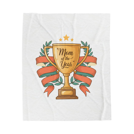 Mom of the Year Velveteen Plush Blanket – Trophy Design Mother’s Day Throw
