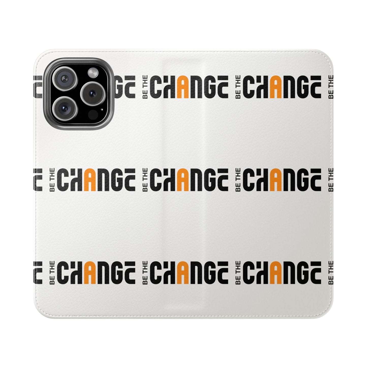 Flip Case - "Be The Change" Repeating Logo Wallet Phone Case