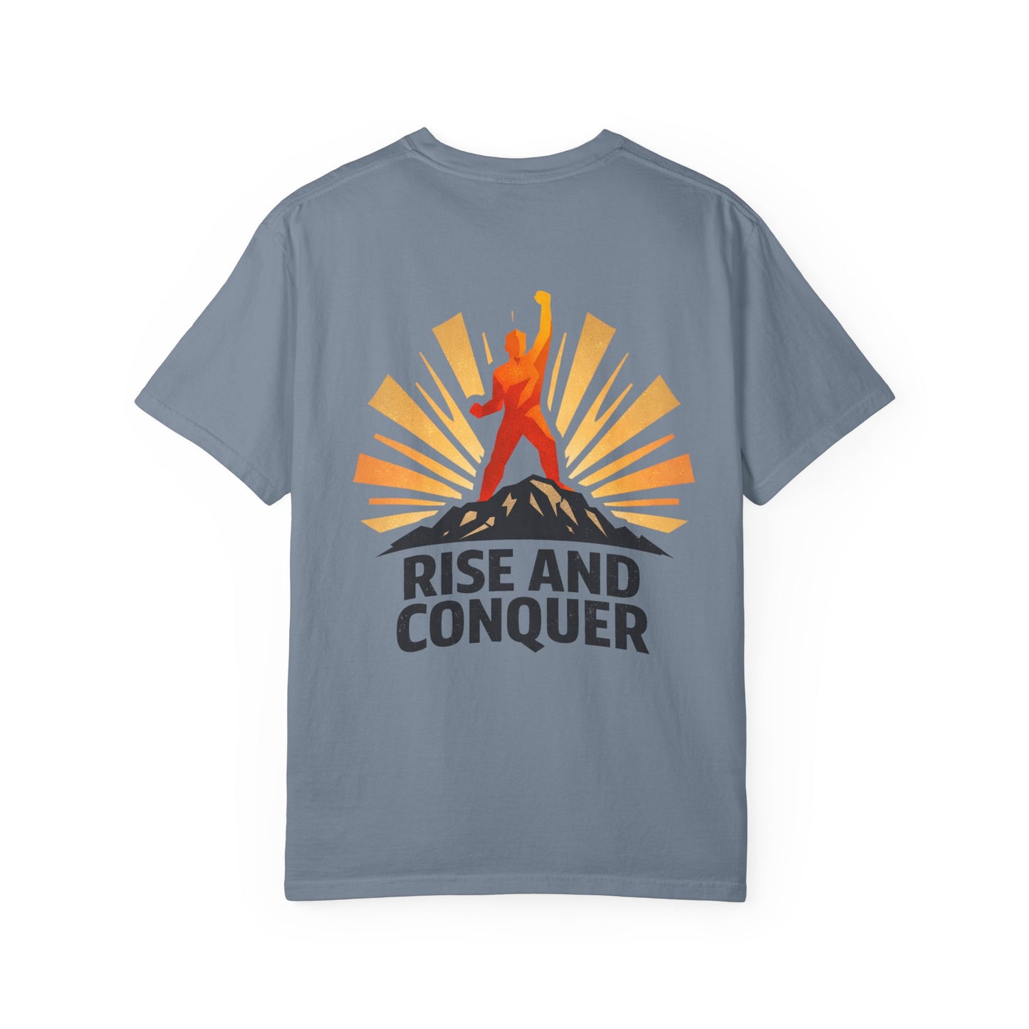 Rise and Conquer T‑Shirt