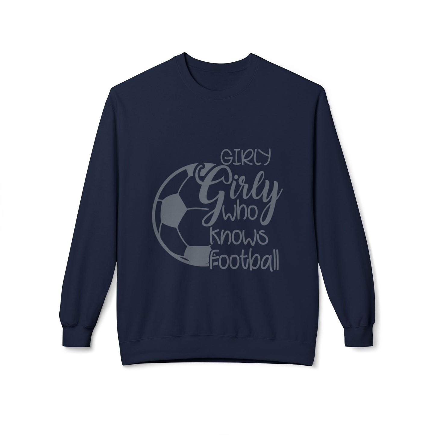 Football Girly Crewneck Sweatshirt — "Girly Girl Who Knows Football" Soccer Pullover - Merit Sell