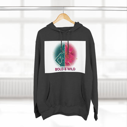 Bold & Wild Floral Hoodie — Women's Bold & Wild Graphic Fleece Hoodie