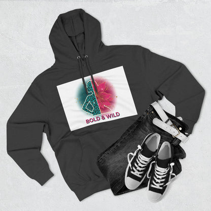 Bold & Wild Floral Hoodie — Women's Bold & Wild Graphic Fleece Hoodie