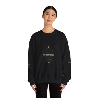 Inspirational "You Matter" Crewneck Sweatshirt
