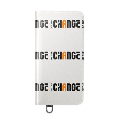 Flip Case - "Be The Change" Repeating Logo Wallet Phone Case