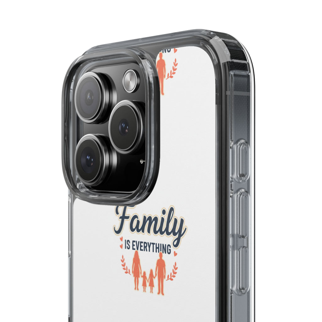 Clear Phone Case — "Family Is Everything" Protective Transparent Phone Cover