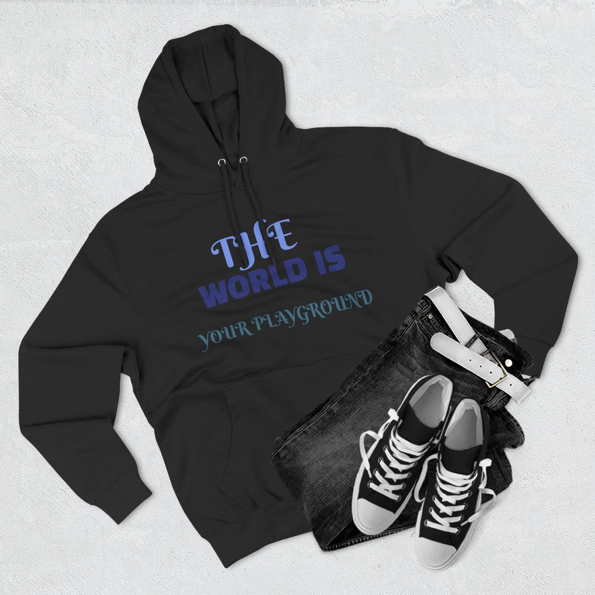 'The World Is Your Playground' Fleece Hoodie - Merit Sell