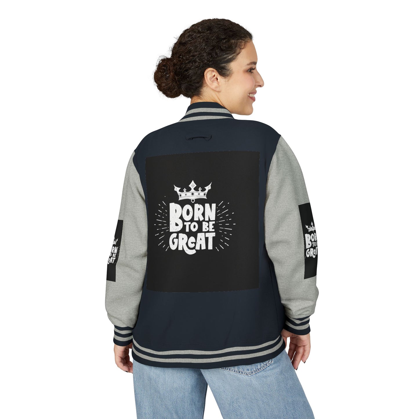 Born To Be Great Letterman Jacket