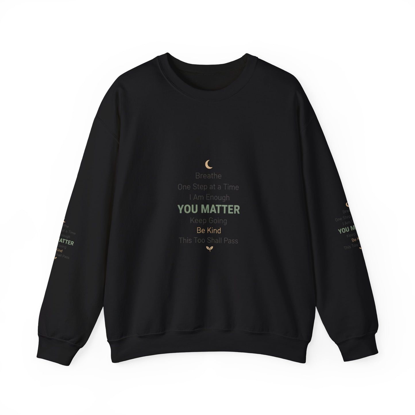 Inspirational "You Matter" Crewneck Sweatshirt