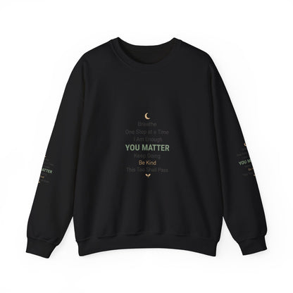 Inspirational "You Matter" Crewneck Sweatshirt