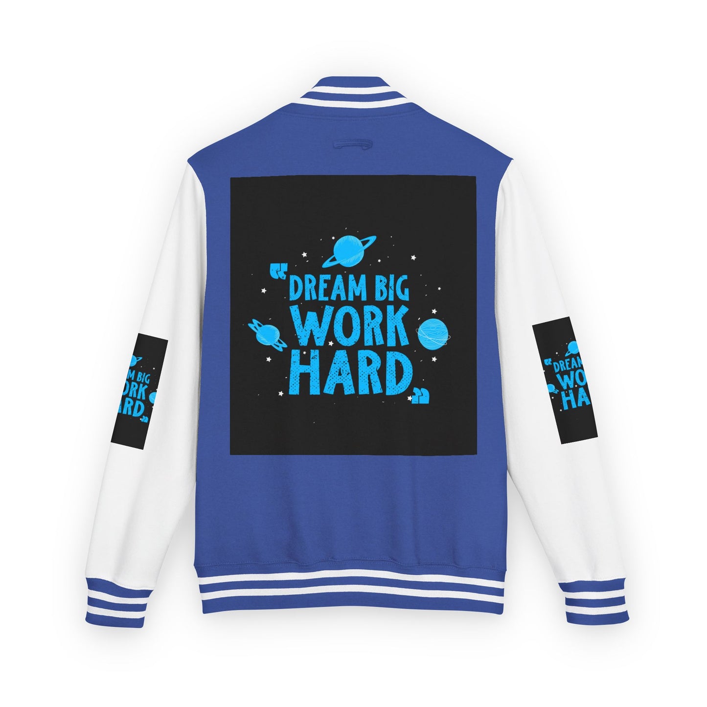 Dream Big Work Hard Letterman Jacket