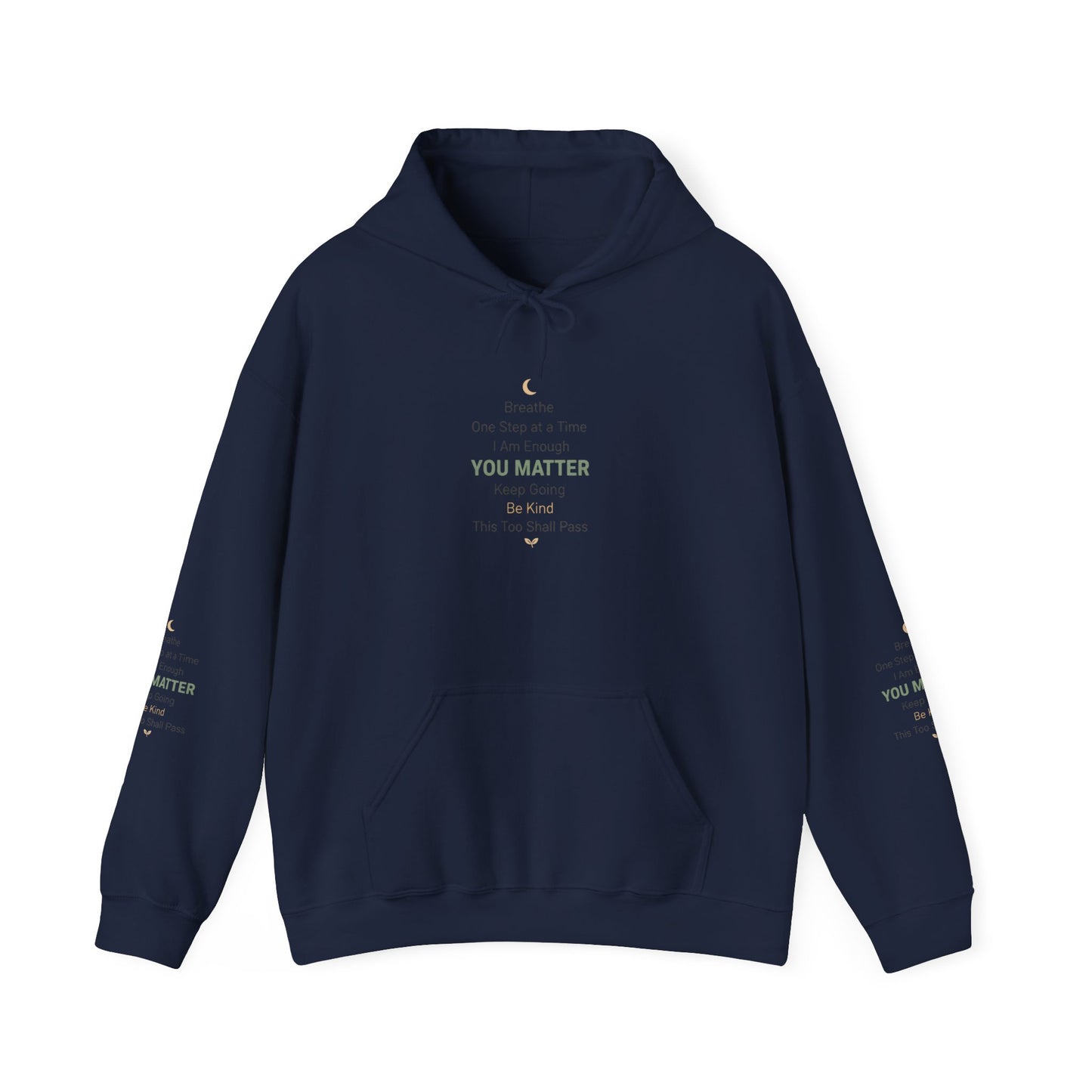 Inspirational 'You Matter' Hoodie — Positive Mental Health Message Sweatshirt