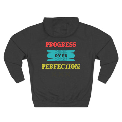 Progress Over Perfection Hoodie — Motivational Cozy Pullover