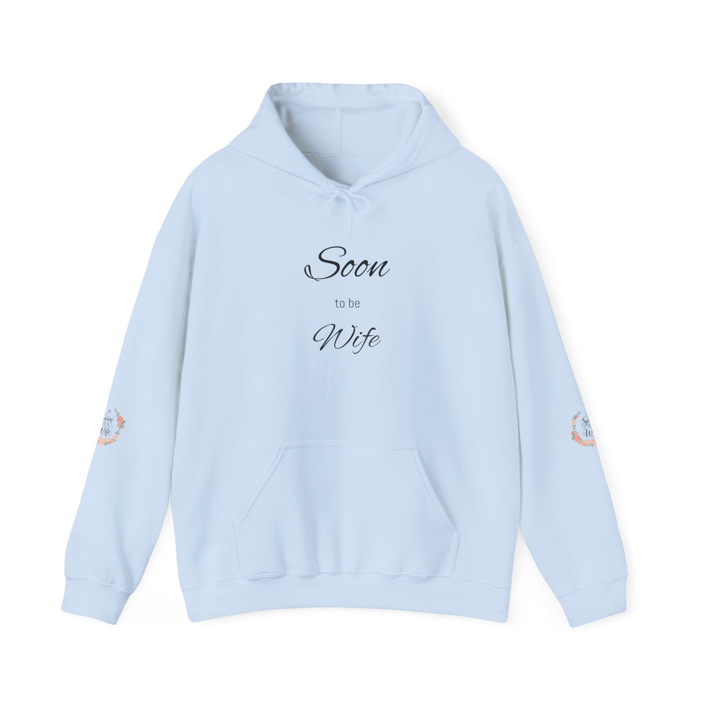 Soon To Be Wife Hoodie — Floral Bridal Engagement Sweatshirt