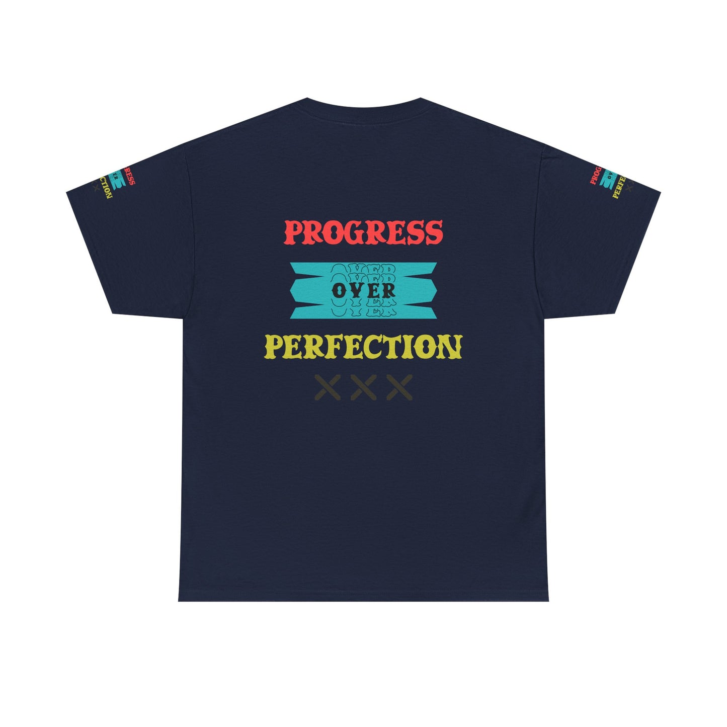 Progress Over Perfection T‑Shirt — Motivational Graphic Tee