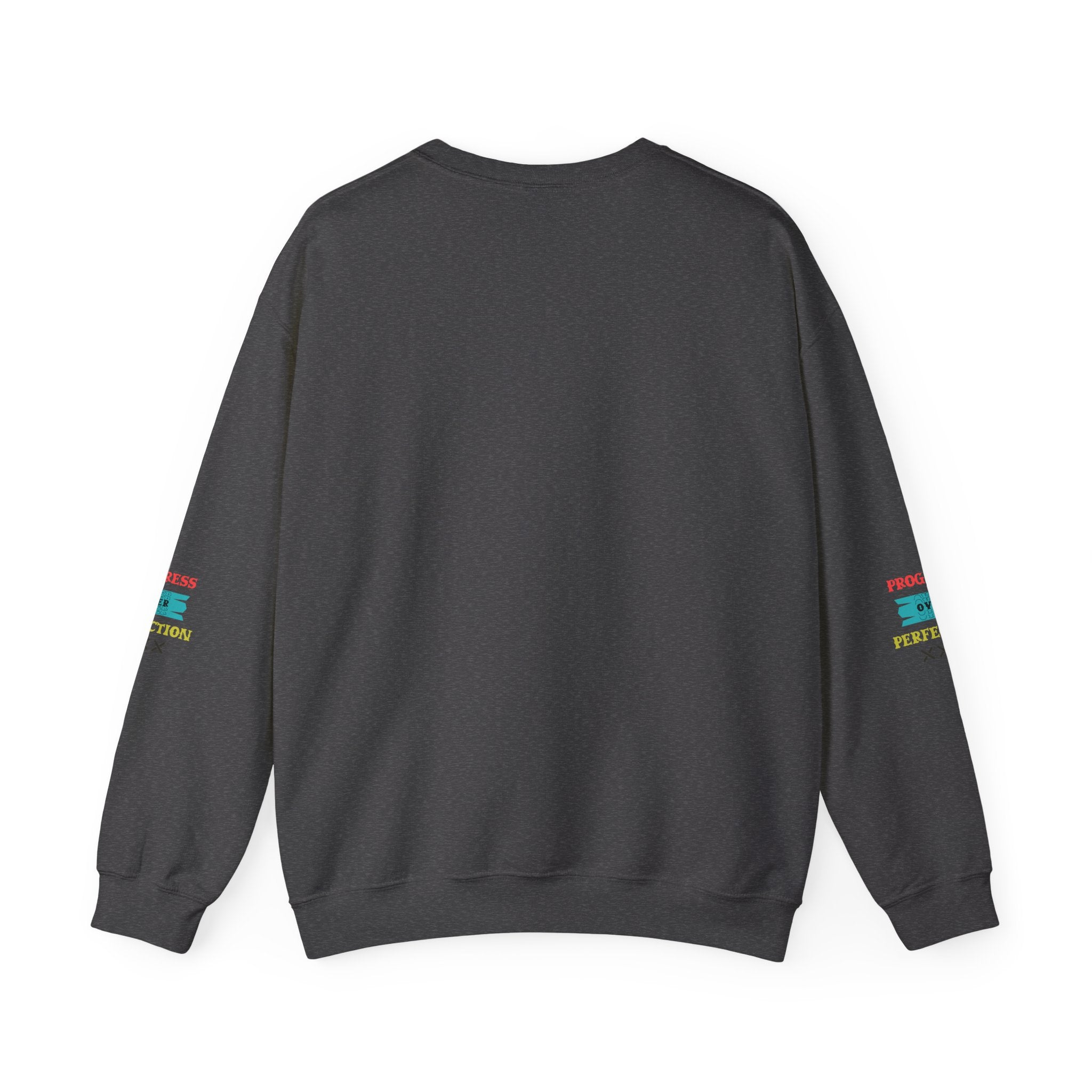 Progress Over Perfection Sweatshirt