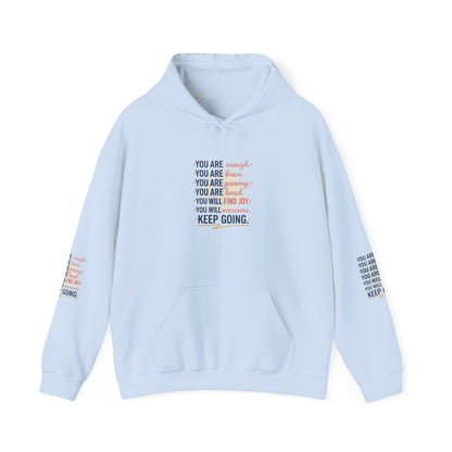 Inspirational 'Keep Going' Hoodie — Positive Affirmation Motivational Sweatshirt