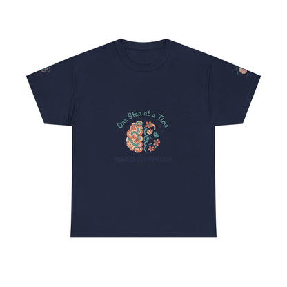 Progress Over Perfection T-Shirt — "One Step at a Time" Mental Health Awareness Tee