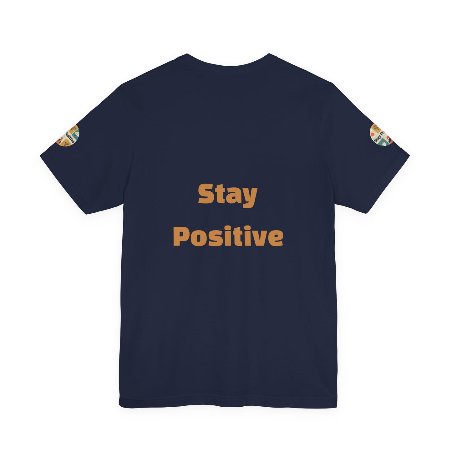Stay Positive Graphic Tee — Retro Sunshine Inspirational T‑Shirt
