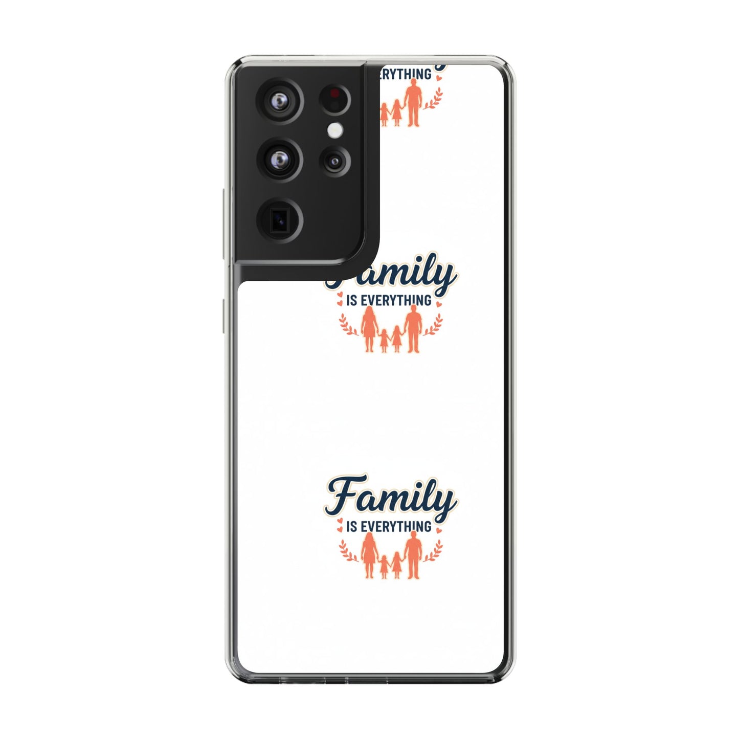 Clear Phone Case — "Family Is Everything" Protective Transparent Phone Cover