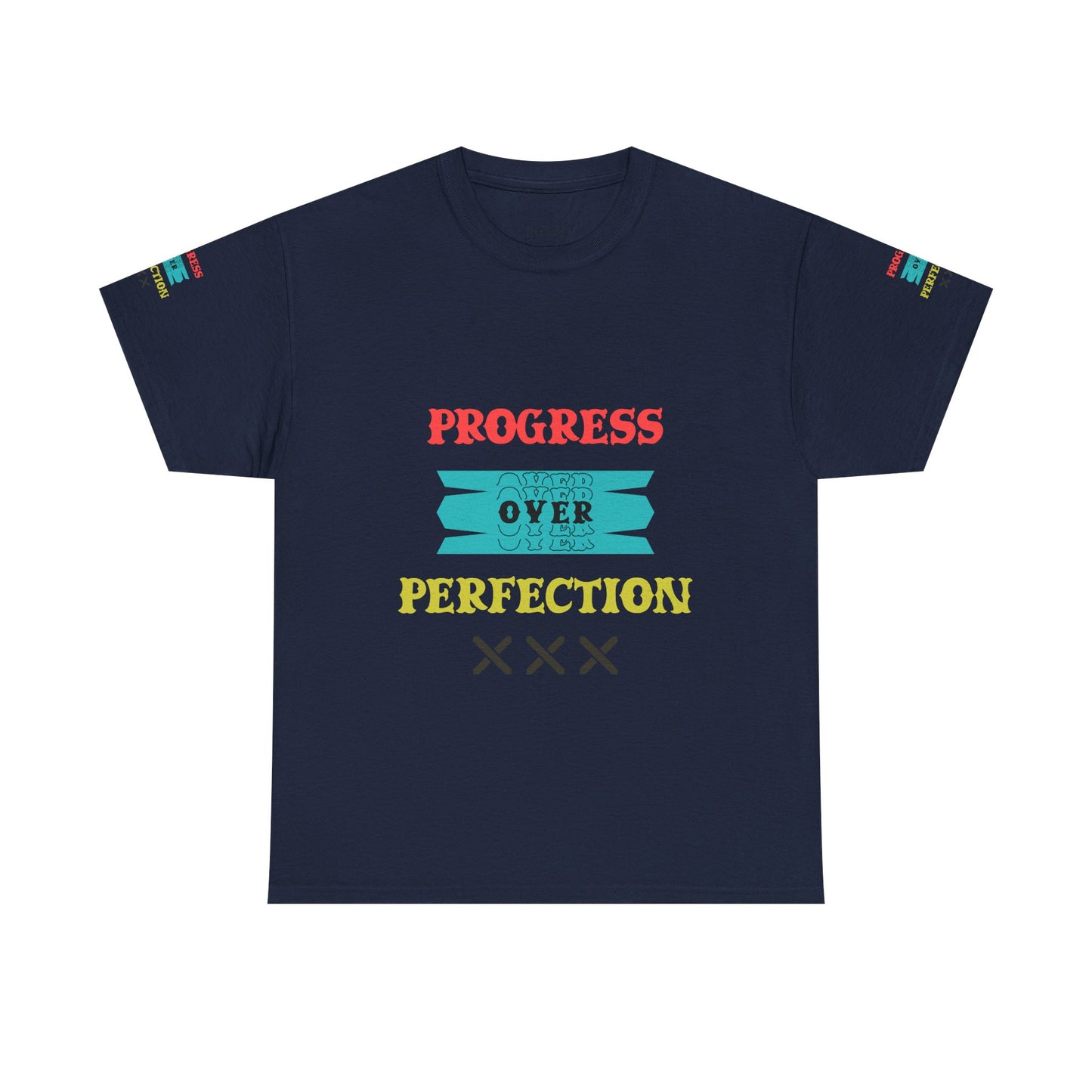 Progress Over Perfection T‑Shirt — Motivational Graphic Tee