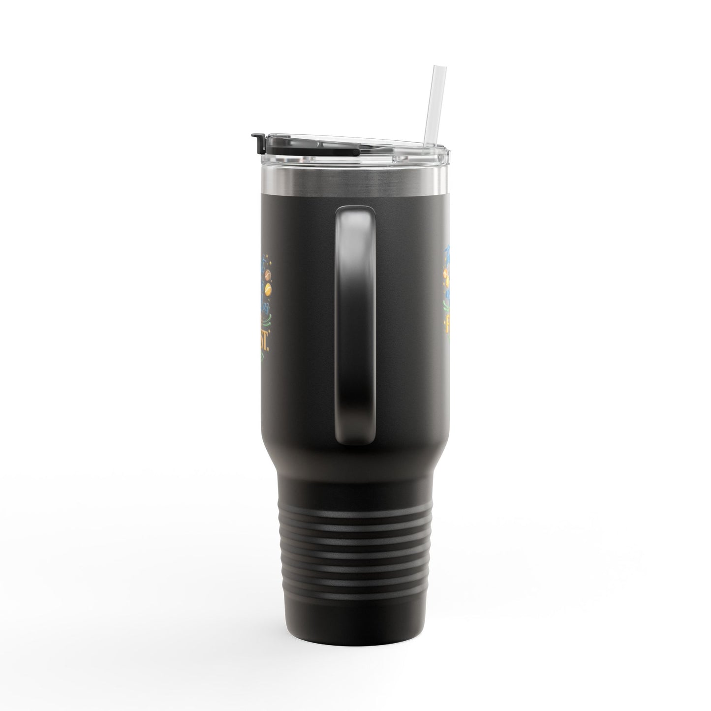 40oz Insulated Travel Mug – “The Last Sip Is As Good As The First” Floral Design