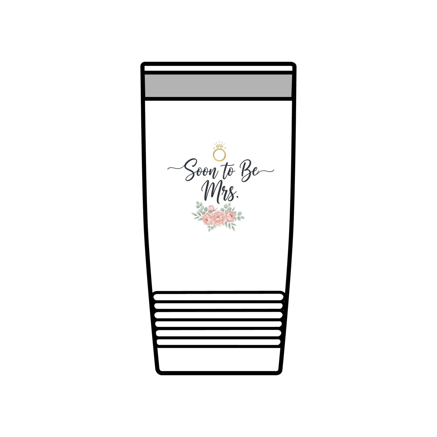 Soon to Be Mrs. 20oz Insulated Tumbler — Bridal Bachelorette Gift