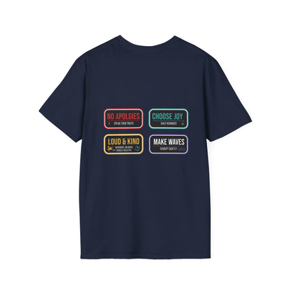 Graphic T-Shirt — Inspirational Patch Badges: “No Apologies, Choose Joy, Loud & Kind, Make Waves”
