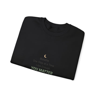 Inspirational "You Matter" Crewneck Sweatshirt