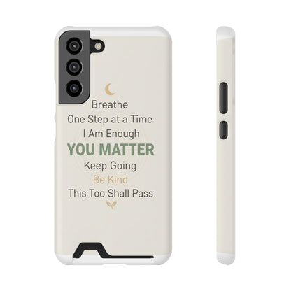 Phone Case — 'You Matter' Card-Holder Phone Case | Motivational Self-Care Quote