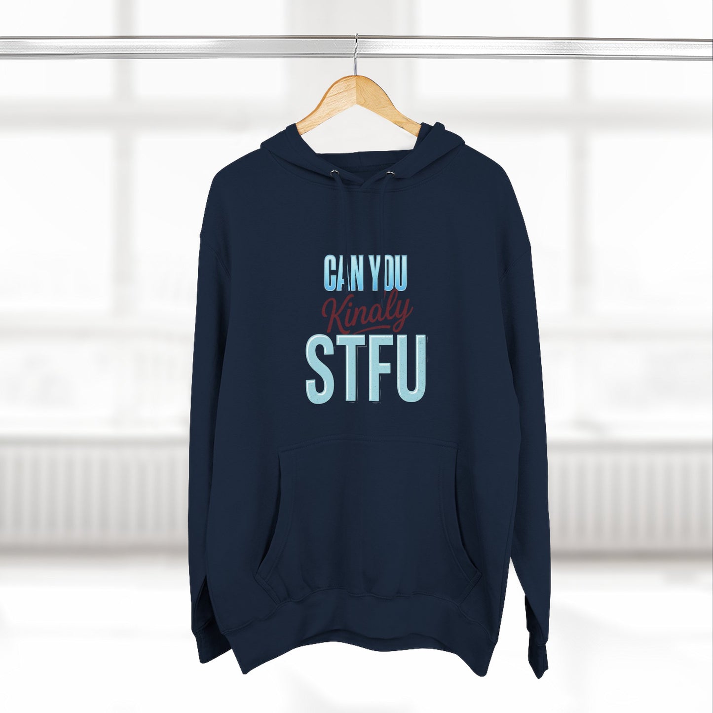 Can You Kindly STFU Hoodie — Funny Football Fan Pullover - Merit Sell
