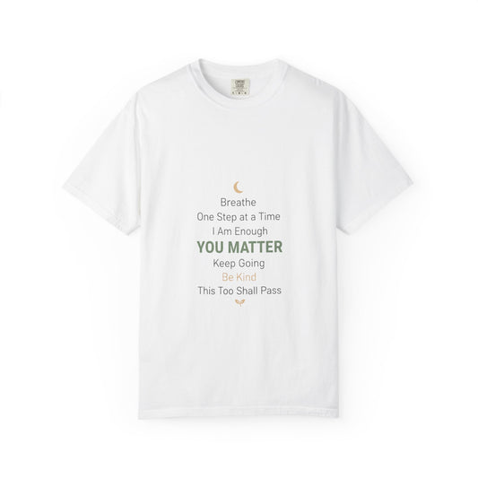 Inspirational "You Matter" T-Shirt — Motivational Affirmation Tee Merit Sell