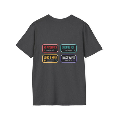 Graphic T-Shirt — Inspirational Patch Badges: “No Apologies, Choose Joy, Loud & Kind, Make Waves”