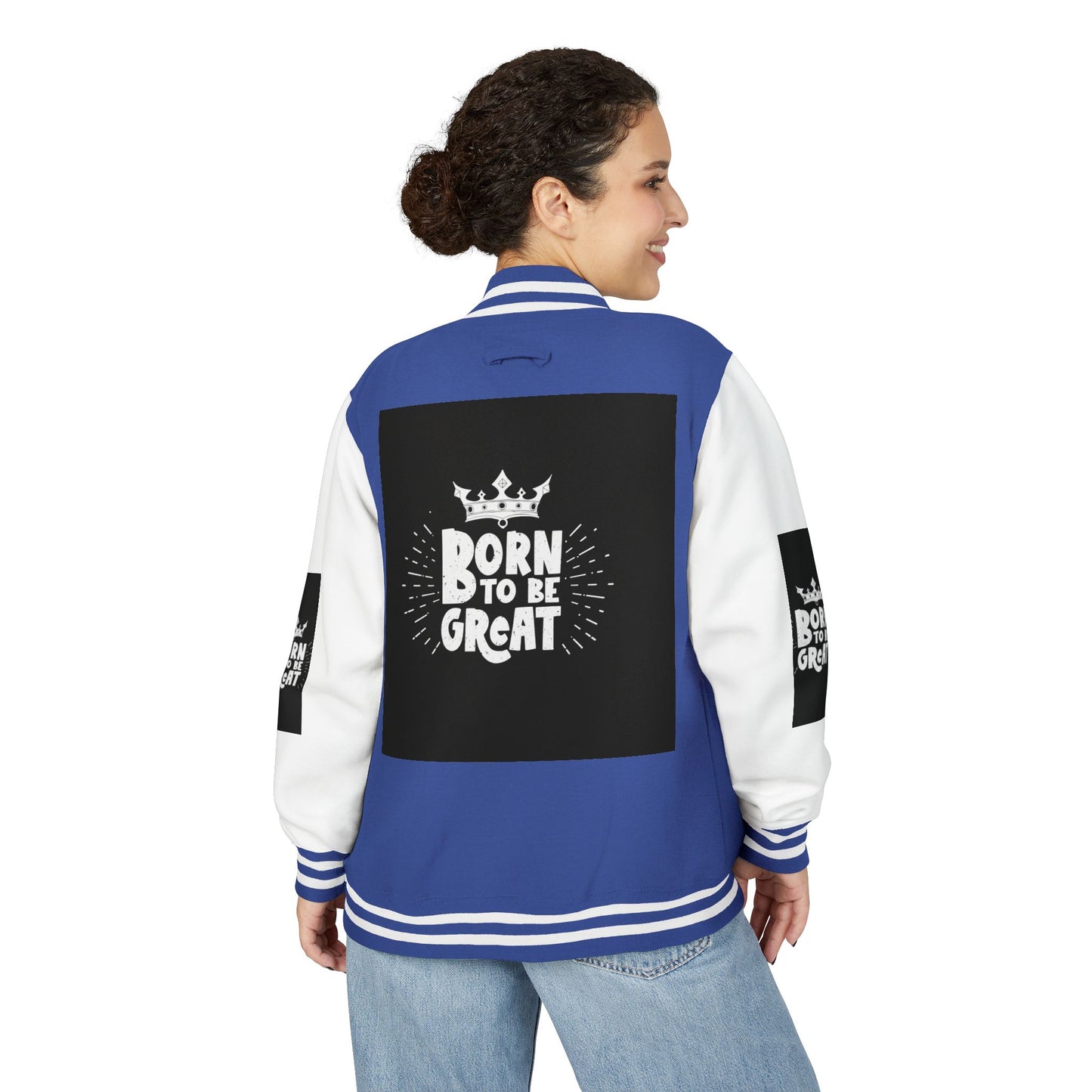 Born To Be Great Letterman Jacket