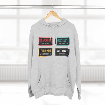 Three-Panel Message Hoodie – "No Apologies / Choose Joy / Loud & Kind / Make Waves"