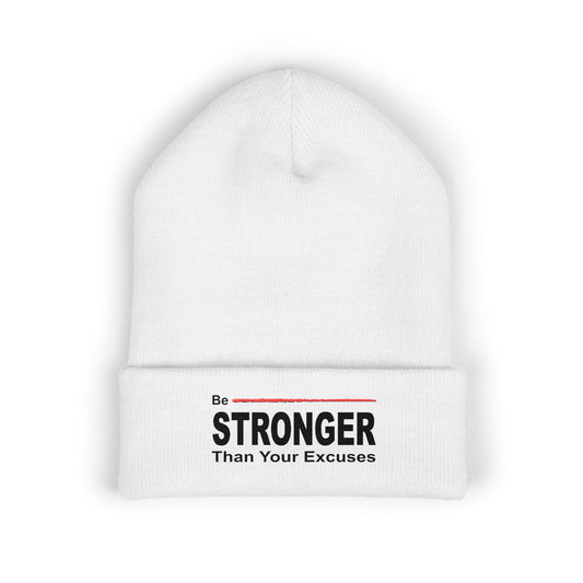Be Stronger Embroidered Cuffed Beanie — 'Be Stronger Than Your Excuses' Motivational Winter Hat Merit Sell