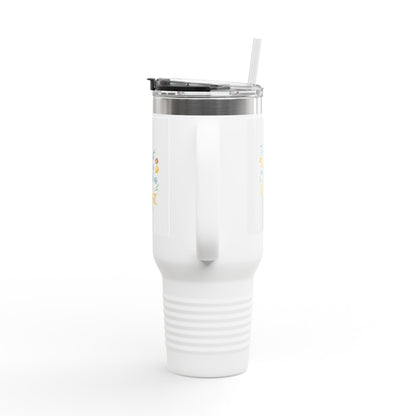 40oz Insulated Travel Mug – “The Last Sip Is As Good As The First” Floral Design