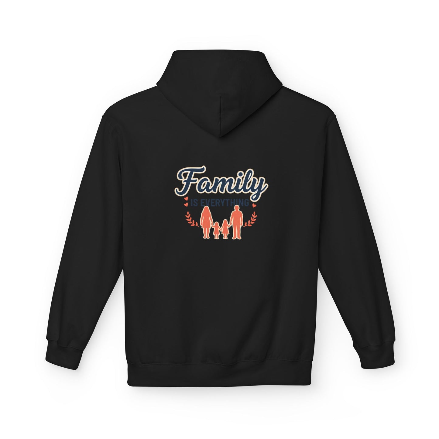 Family Is Everything Hoodie — Cozy Family Graphic Hoodie