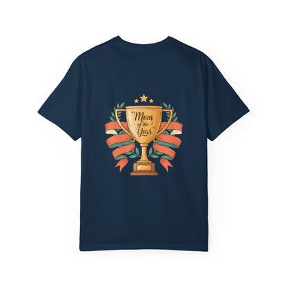 Mom of the Year T-Shirt — Trophy Design Mother's Day Tee
